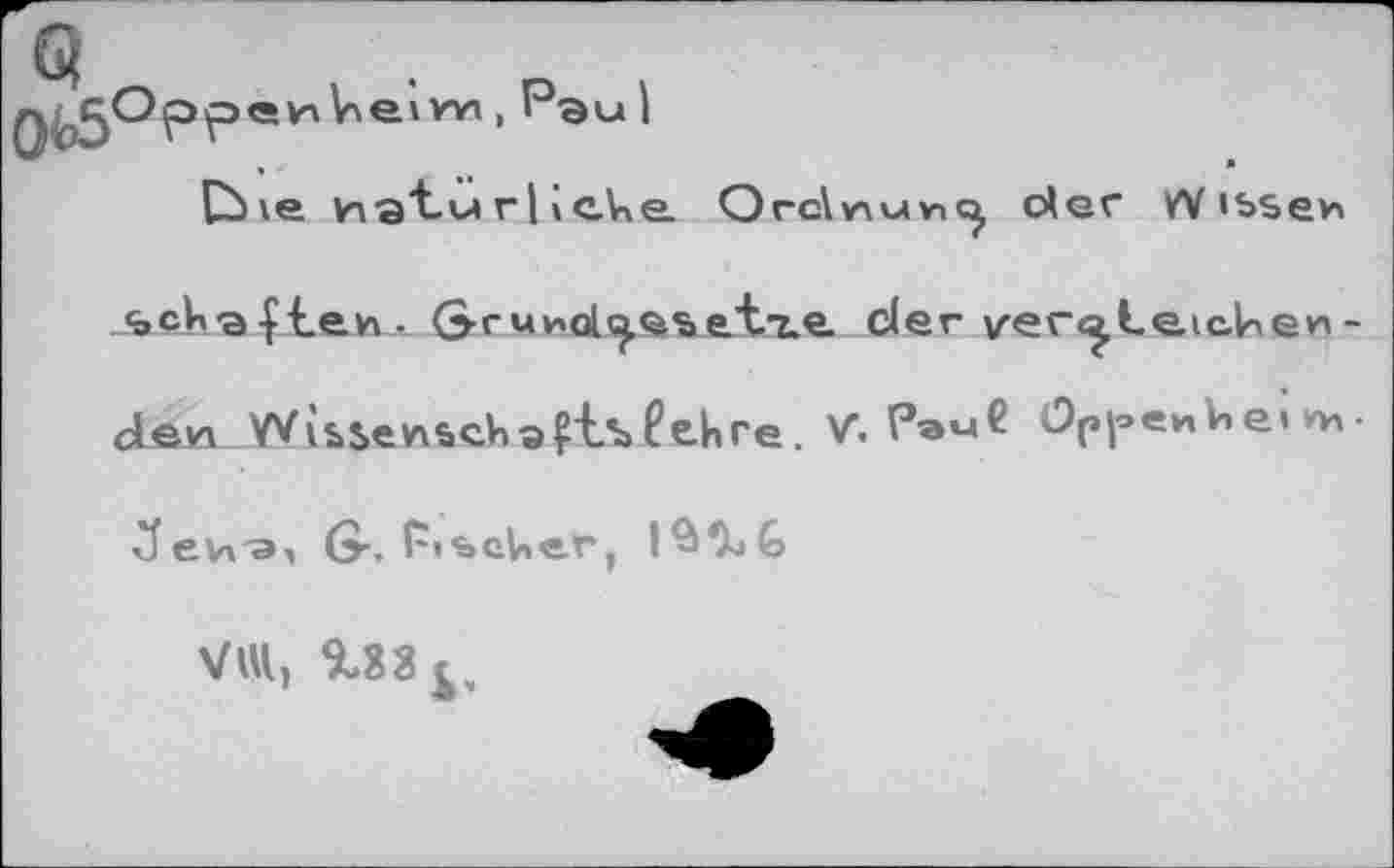 ﻿Q^cjOp^xavxVïeivm, P®ul
Cùxe vrat-m r| ieke.
Orclz\v»vnq, der Misse*
_sck<a|te.w- (>ruv'ol^’àse.’t'z.e. cler yer^leiclien
de« Wîvsevischsgt’bfehre. V, P^uC Ûpioev^ei
^fevx'a, 6-, r»%eUe.r, l$$s»G
VUl, We